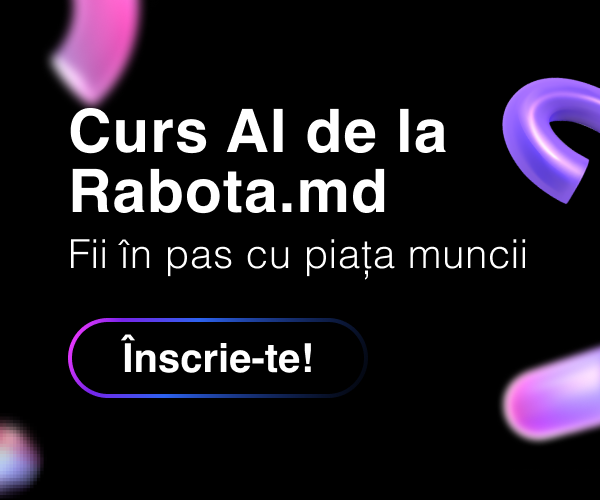 Curs AI de la Rabota.md